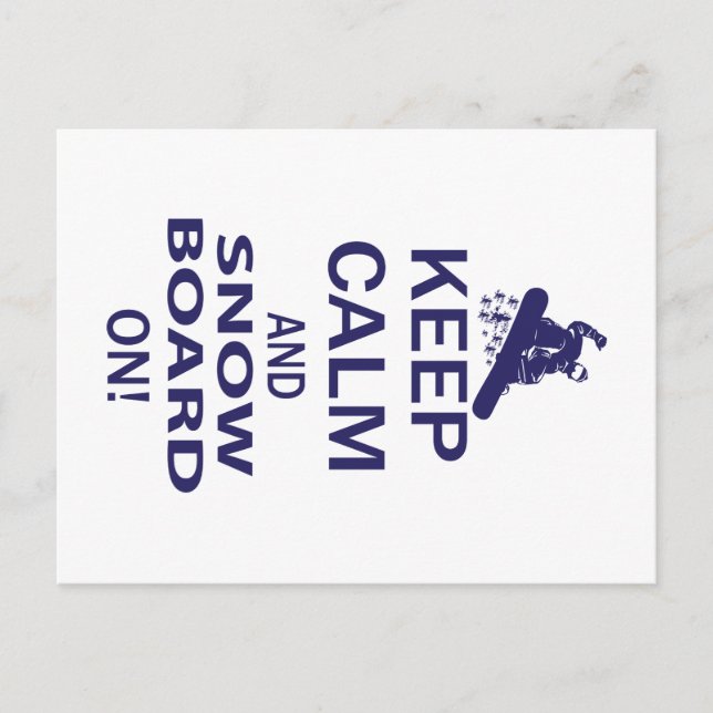 KEEP-CALM-SNOW-BOARD ON POSTCARD (Front)