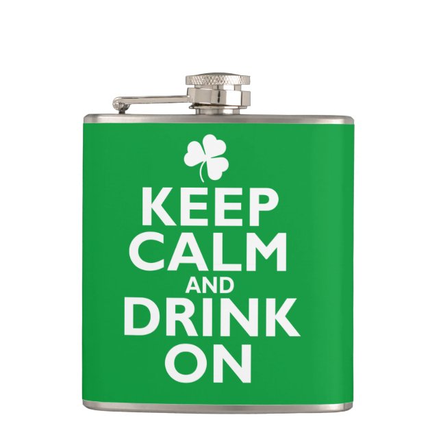 Keep Calm St Patricks Day Humour Hip Flask (Front)