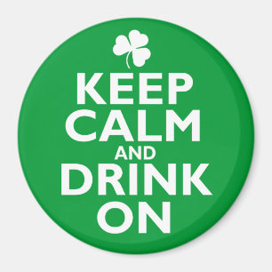 Keep Calm St Patricks Day Humour Magnet