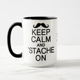 Keep Calm & 'Stache On custom name mugs