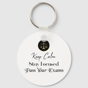 Keep Calm. Stay Focused. Pass Your Exams Keychain