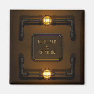 "Keep Calm & Steam On" Machine Age Steampunk Magnet