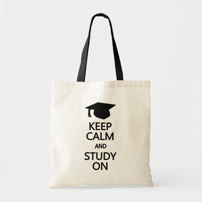 Keep Calm & Study On bag - choose style, colour (Front)