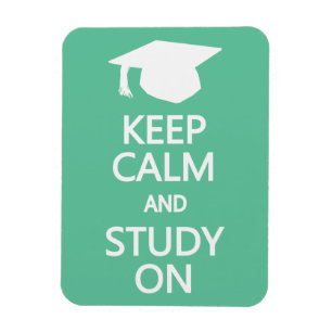 Keep Calm & Study On custom magnet