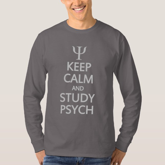 Keep Calm & Study Psych shirt - choose style, colo (Front)