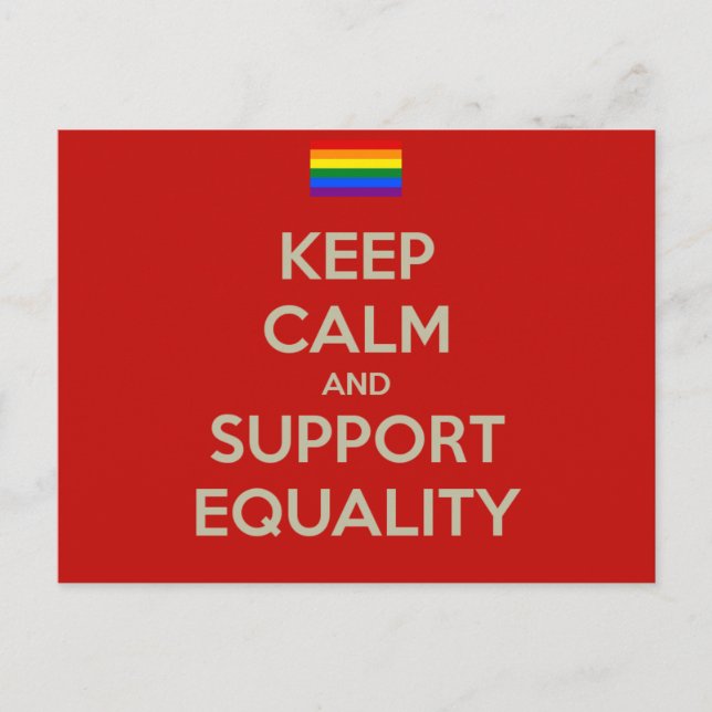 keep calm support equality postcard (Front)