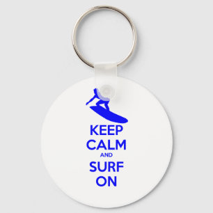 Keep Calm & Surf On Keychain