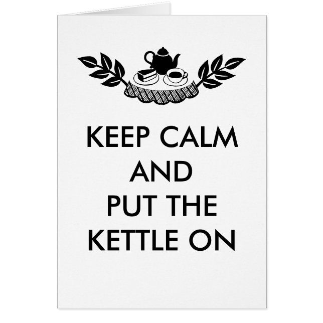 KEEP CALM TEA BREAK (Front)