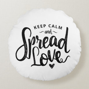 Keep Calm Text Art Love Art Inspirational Heart Ar Round Pillow