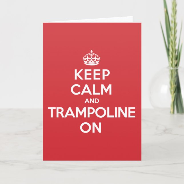 Keep Calm Trampoline Greeting Note Card (Front)