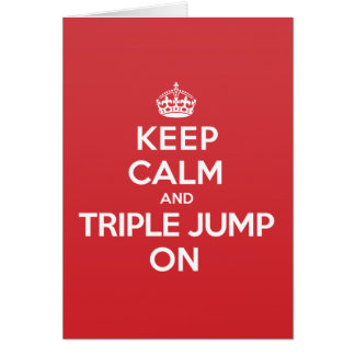 Keep Calm Triple Jump Greeting Note Card
