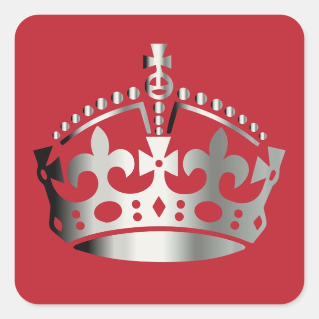 Keep Calm Tungsten Crown - Change background Square Sticker (Front)