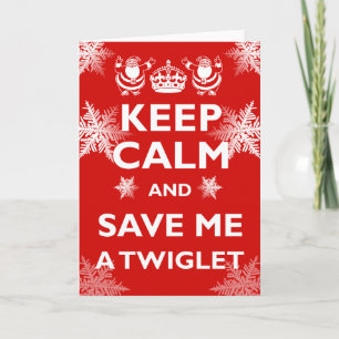 Keep Calm Twiglet Holiday Card