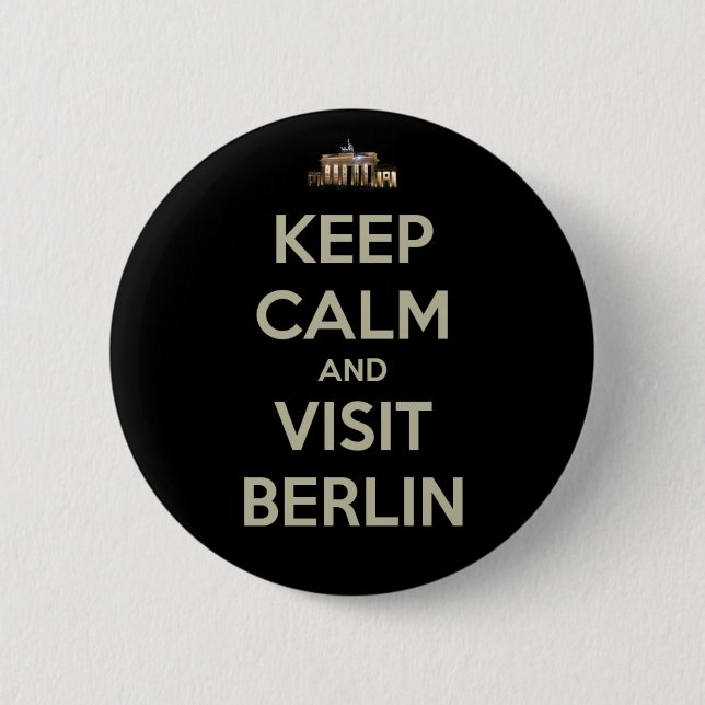 keep calm visit berlin 2 inch round button (Front)