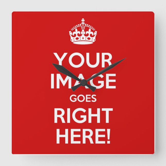 Keep Calm wall clock* best with square images Clock (Front)