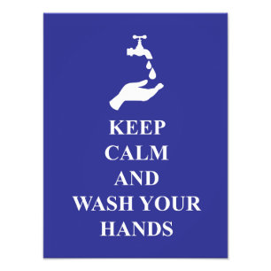 Keep Calm Wash Hands 65 Photo Print