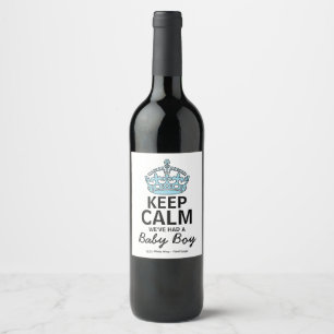Keep Calm We've Had A Baby Boy, Baby Announcement Wine Label