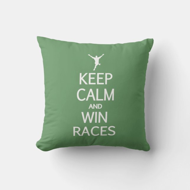 Keep Calm & Win Races custom colour pillow (Front)