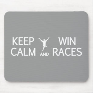Keep Calm & Win Races mousepad