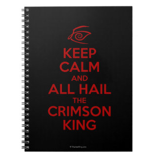 Keep Calm with the Crimson King Notebook