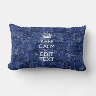 Keep Calm Your Text on Blue Digital Camouflage Lumbar Pillow