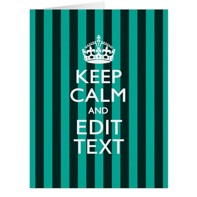 Keep Calm Your Text on Turquoise Stripes Decor (Front)