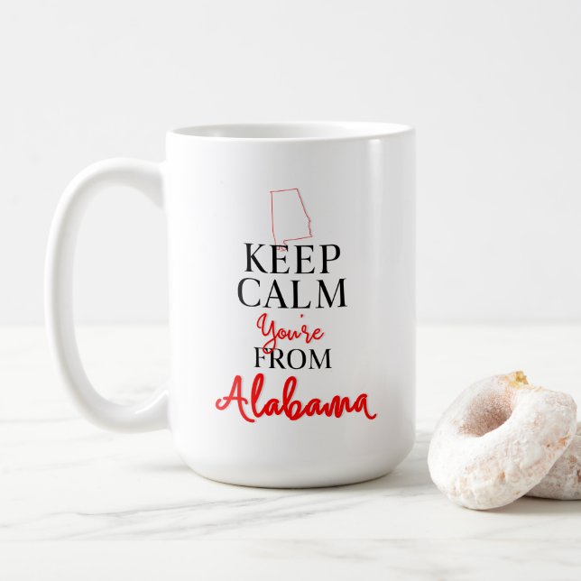 Keep Calm You're from Alabama Coffee Mug (With Donut)