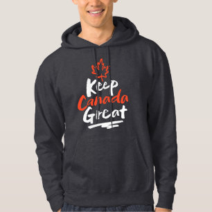 Keep CANADA Great!  Canadian Maple Leaf Make Again Hoodie
