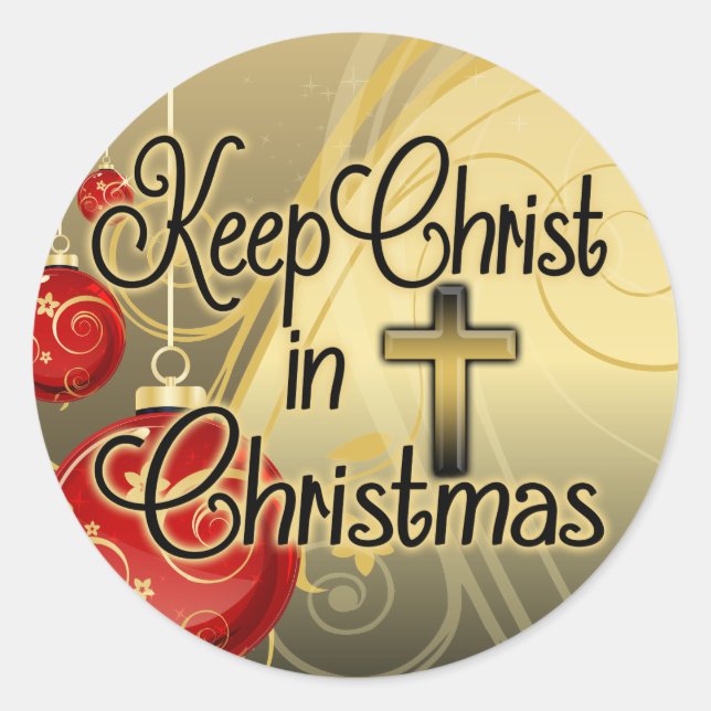 Keep Christ in Christmas, Gold/Red Christian Classic Round Sticker (Front)