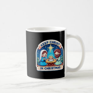 Keep Christ In Christmas Nativity Scene Manger Jes Coffee Mug