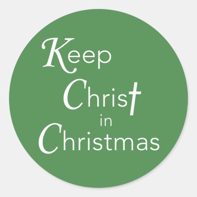 Keep Christ in Christmas Sticker, Round Classic Round Sticker (Front)