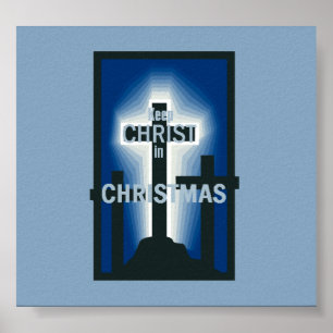 Keep CHRIST Poster