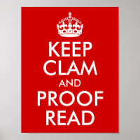 Keep Clam and Proof Read Red