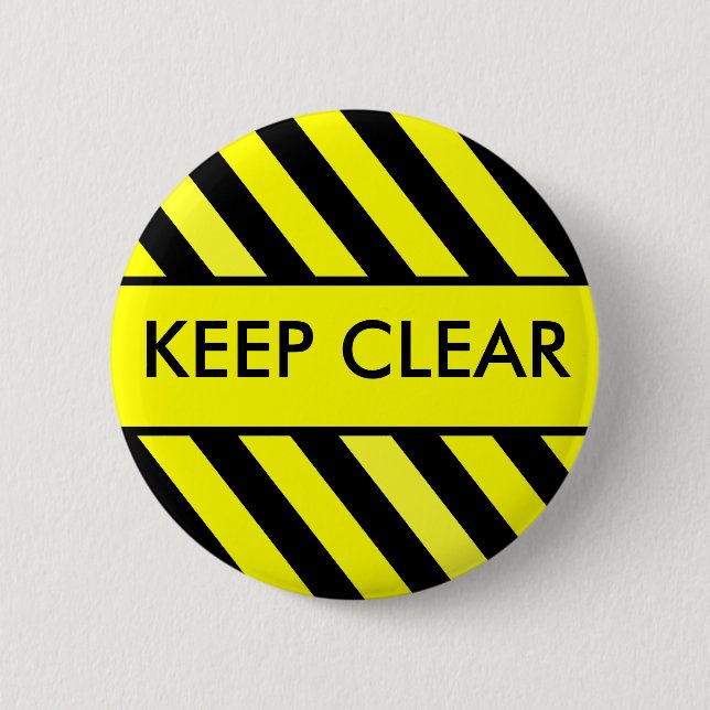 Keep Clear 2 Inch Round Button (Front)