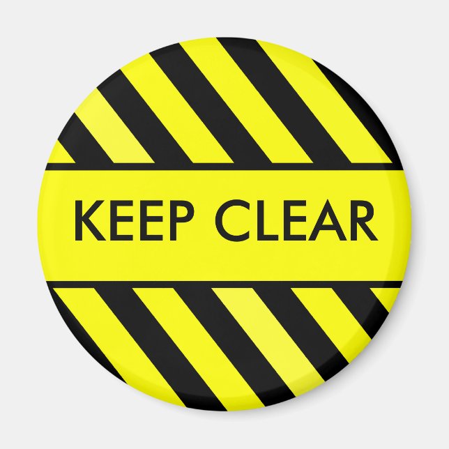 Keep Clear Magnet (Front)