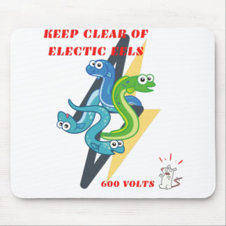 Keep Clear Of Electric Eels Mouse Pad