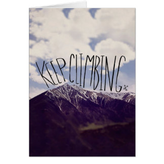 Keep Climbing