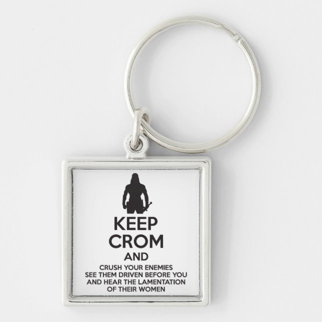 Keep Crom and Crush Your Enemies Keychain (Front)