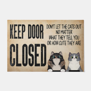 Keep Door Closed Doormat, Lovely Cat  Doormat
