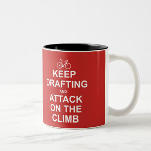 Keep Drafting And Attack On The Climb Two-Tone Coffee Mug