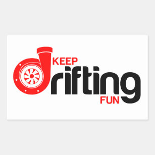 Keep Drifting Fun Sticker