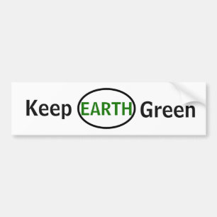 Keep Earth Green Bumper Sticker