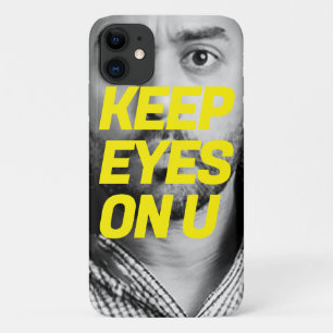 "Keep Eyes on You" Unique Phone Case