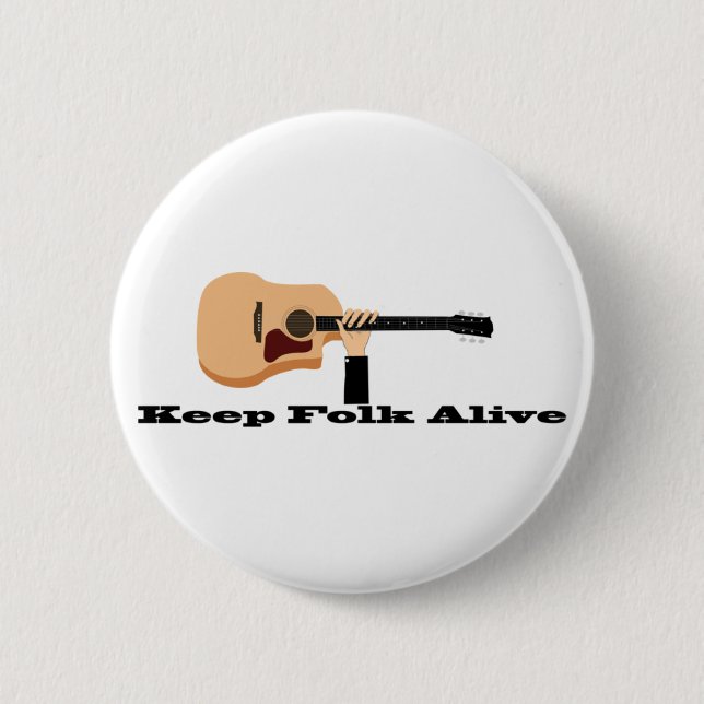 Keep Folk Alive Button (Front)