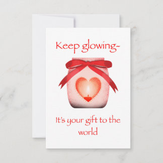 Keep glowing 3.5" x 5" Flat Thank You Card