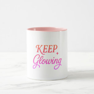 Keep Glowing - Soft Aesthetic Mug