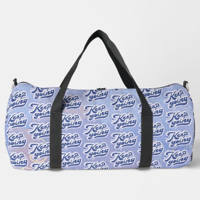 Keep Going Duffle Bag (Front)