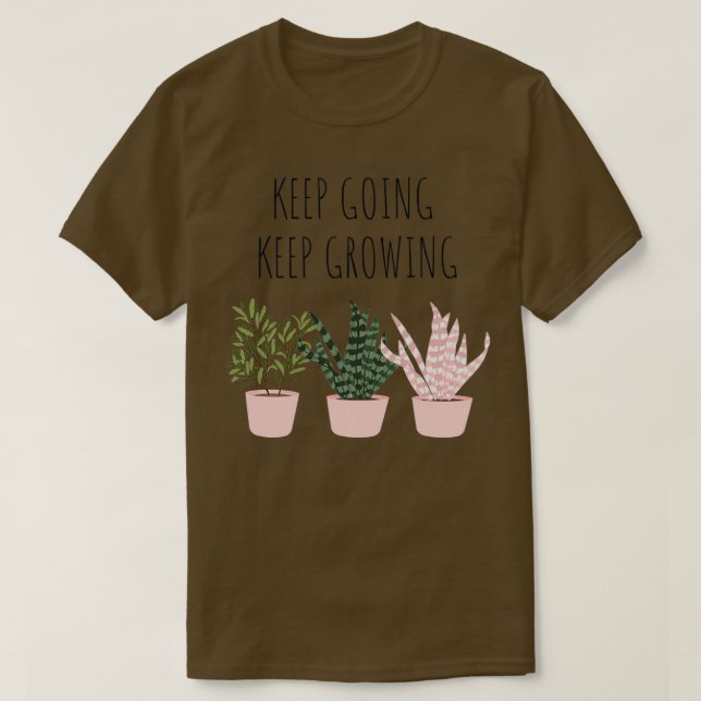Keep Going Keep Growing 19 T-Shirt (Design Front)