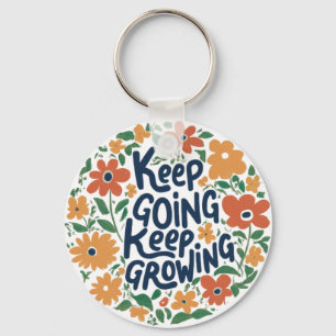 Keep Going, Keep Growing Aluminum Circle Keychain