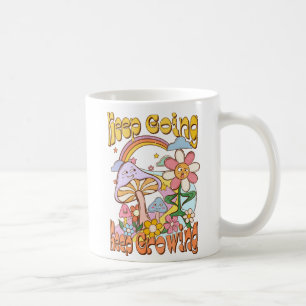 Keep Going Keep Growing Coffee Mug